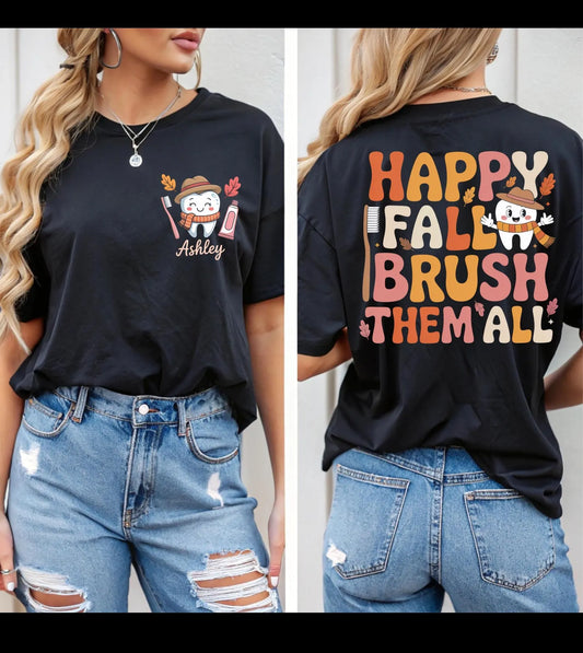 Custom Happy Fall Brush Them All